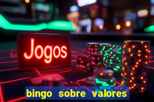 bingo sobre valores para imprimir